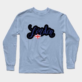 London Vibes! Long Sleeve T-Shirt